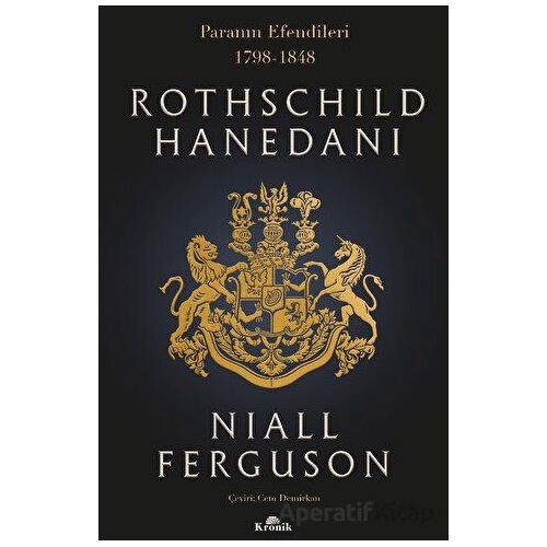 Rothschild Hanedanı - Niall Ferguson - Kronik Kitap