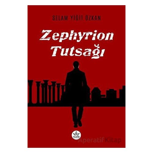 Zephyrion Tutsağı - Selam Yiğit Özkan - Elpis Yayınları