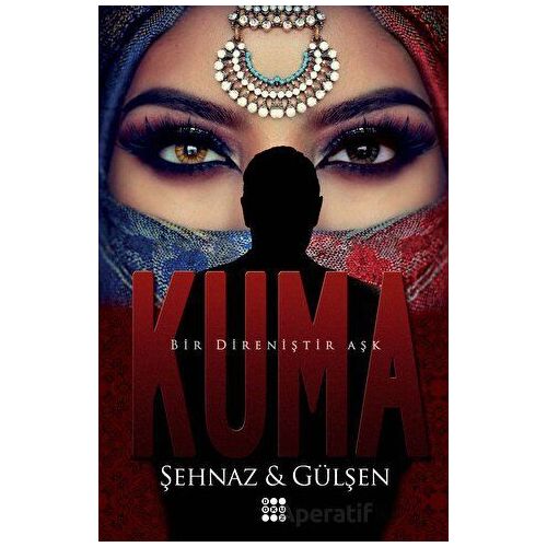 Kuma - Şehnaz Gülşen - Dokuz Yayınları