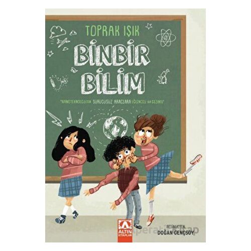 Binbir Bilim - Toprak Işık - Altın Kitaplar