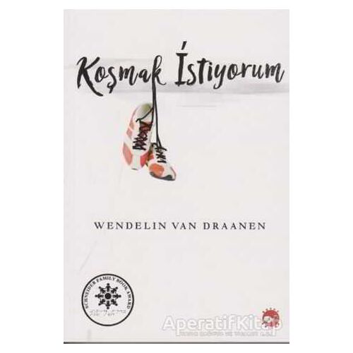 Koşmak İstiyorum - Wendelin Van Draanen - Beyaz Balina Yayınları