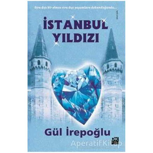 İstanbul Yıldızı - Gül İrepoğlu - Doğan Kitap