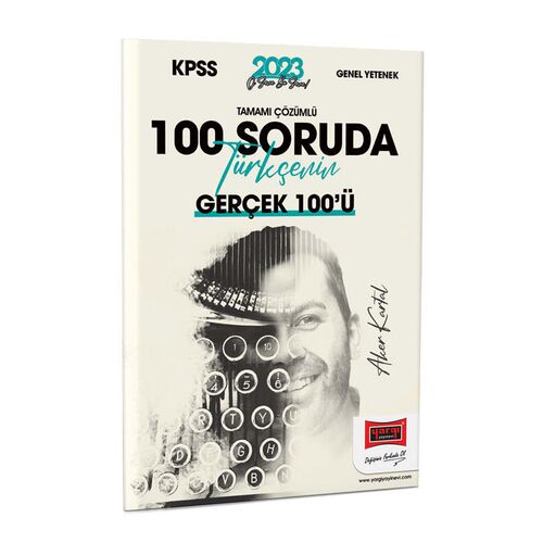 Yargı 2023 KPSS 5Yüz Ekibi Tamamı Çözümlü 100 Soruda Türkçenin Gerçek 100’ü