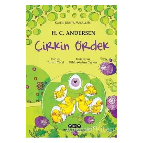 Çirkin Ördek - Hans Christian Andersen - Yapı Kredi Yayınları
