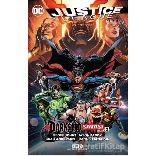 Justice League Cilt 8 - Darkseid Savaşı Bölüm 2 - Brad Anderson - Yapı Kredi Yayınları