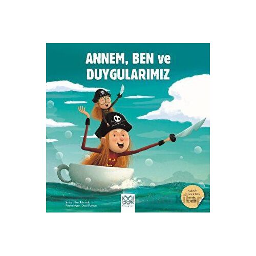 Annem, Ben ve Duygularımız - Bea Taboada - 1001 Çiçek Kitaplar