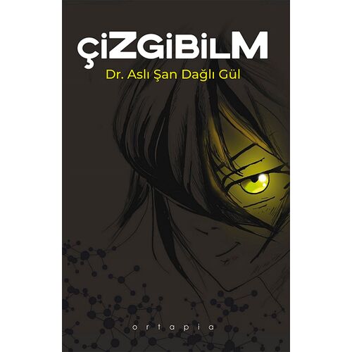 Çizgibilm - Dr.Aslı Şan Dağlı Gül - Ortapia