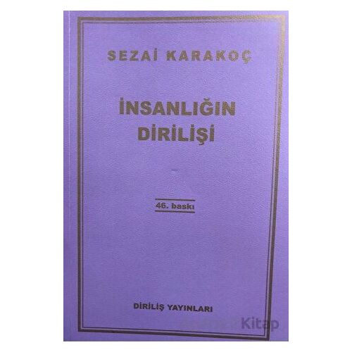 İnsanlığın Dirilişi - Sezai Karakoç - Diriliş Yayınları