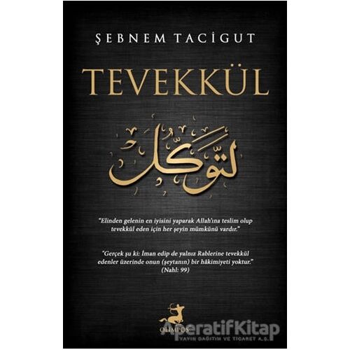 Tevekkül - Şebnem Tacigut - Olimpos Yayınları