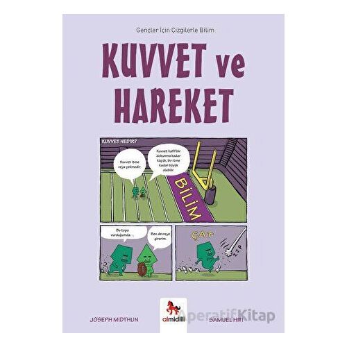 Kuvvet ve Hareket - Gençler İçin Çizgilerle Bilim - Joseph Midthun - Almidilli