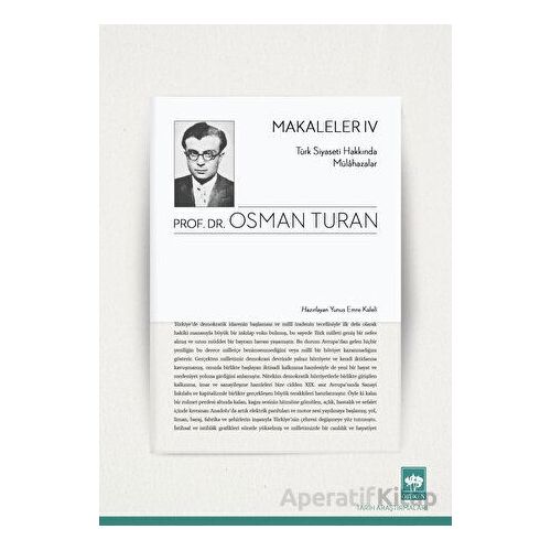 Makaleler - 4 - Osman Turan - Ötüken Neşriyat