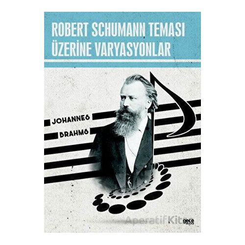 Robert Schumann Teması Üzerine Varyasyonlar - Johannes Brahms - Gece Kitaplığı