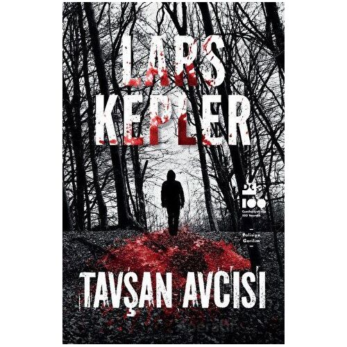 Tavşan Avcısı - Lars Kepler - Doğan Kitap
