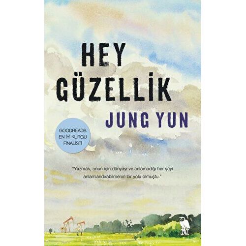 Hey Güzellik - Jung Yun - Nemesis Kitap