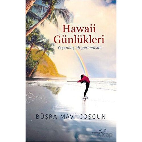 Hawaii Günlükleri - Büşra Mavi Coşgun - Müptela Yayınları