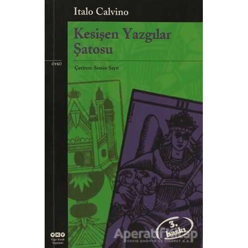 Kesişen Yazgılar Şatosu - Italo Calvino - Yapı Kredi Yayınları