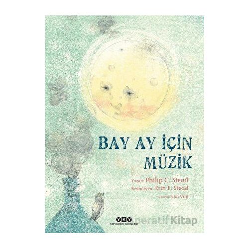 Bay Ay İçin Müzik - Philip C. Stead - Yapı Kredi Yayınları