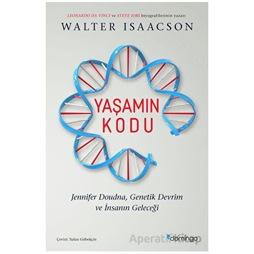 Yaşamın Kodu - Walter Isaacson - Domingo Yayınevi