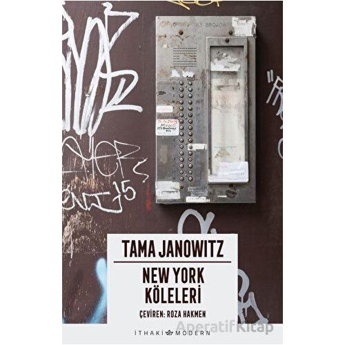 New York Köleleri - Tama Janowitz - İthaki Yayınları