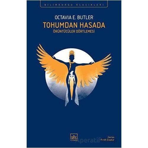 Tohumdan Hasada - Octavia E. Butler - İthaki Yayınları