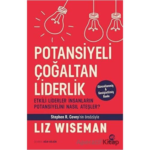 Potansiyeli Çoğaltan Liderlik - Liz Wiseman - Nova Kitap