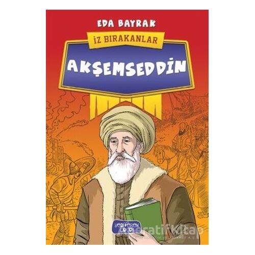 Akşemseddin - İz Bırakanlar - Eda Bayrak - Yediveren Çocuk