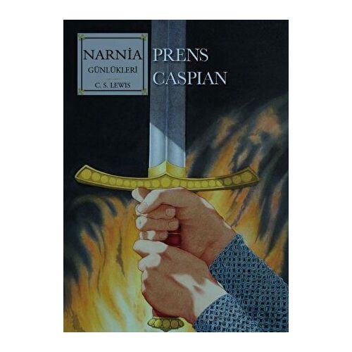 Narnia Günlükleri 4 - Prens Caspian - C. S. Lewis - Doğan Çocuk
