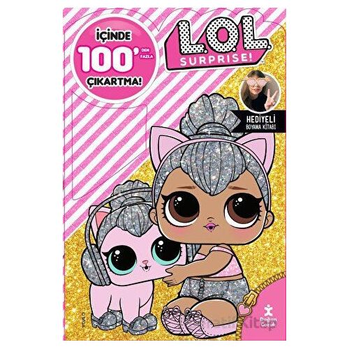 LOL Surprise 100+ Çıkartma Hediyeli Boyama Kitabı - Kolektif - Doğan Çocuk