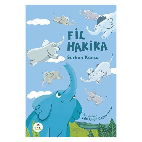 Fil Hakika - Serhan Kansu - Elma Çocuk