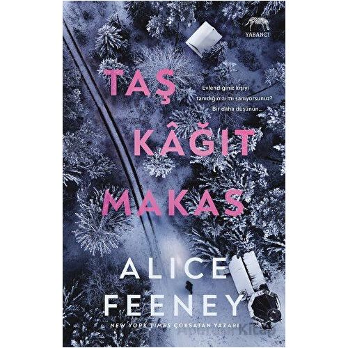 Taş Kağıt Makas - Alice Feeney - Yabancı Yayınları