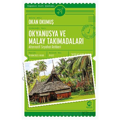 Okyanusya ve Malay Takımadaları: Alternatif Seyahat Rehberi - Okan Okumuş - Nova Kitap