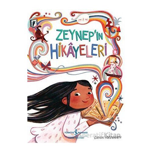 Zeynep’in Hikâyeleri - Devon Holzwarth - İş Bankası Kültür Yayınları