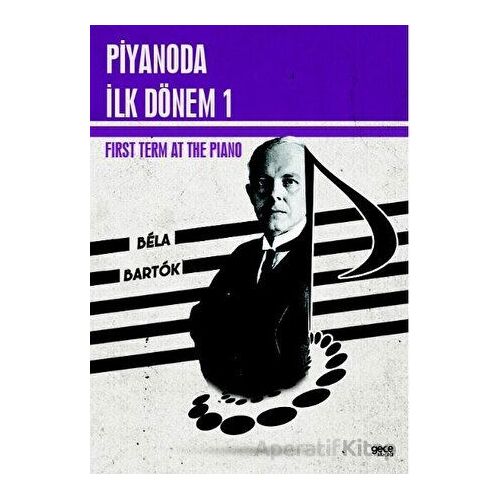 Piyanoda İlk Dönem 1 - Bela Bartok - Gece Kitaplığı