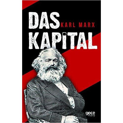 Das Kapital - Karl Marx - Gece Kitaplığı