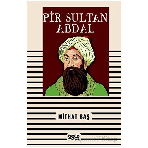 Pir Sultan Abdal - Mithat Baş - Gece Kitaplığı