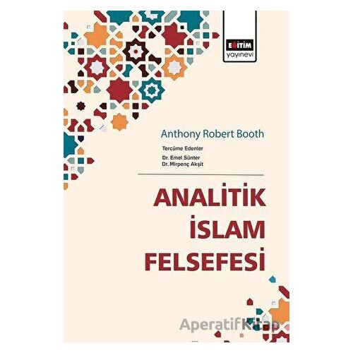 Analitik İslam Felsefesi - Emel Sünter - Eğitim Yayınevi - Ders Kitapları