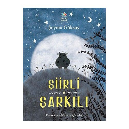 Şiirli Şarkılı - Şeyma Göksay - İthaki Çocuk Yayınları