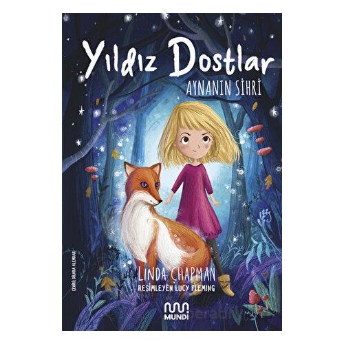 Yıldız Dostlar Aynanın Sihri - Linda Chapman - Mundi