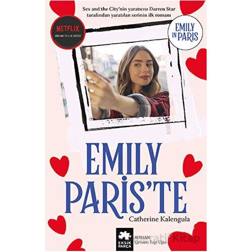 Emily Paris’te - Catherine Kalengula - Eksik Parça Yayınları