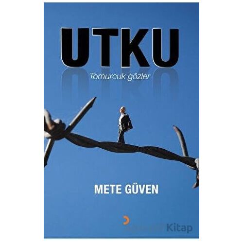 Utku - Mete Güven - Cinius Yayınları