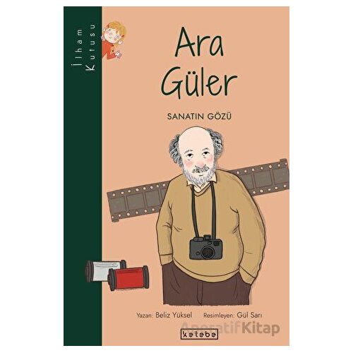 Ara Güler - Beliz Yüksel - Ketebe Çocuk