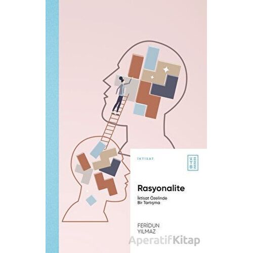 Rasyonalite - Feridun Yılmaz - Ketebe Yayınları