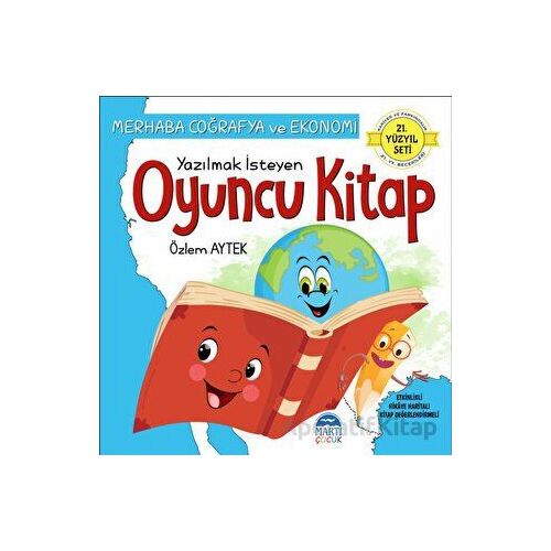 Merhaba Coğrafya ve Ekonomi - Yazılmak İsteyen Oyuncu Kitap - Özlem Aytek - Martı Çocuk Yayınları