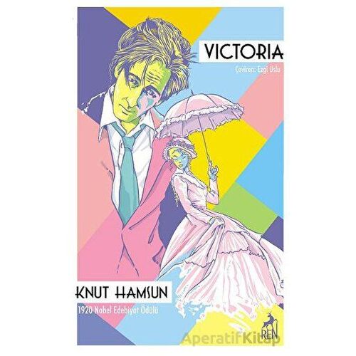 Victoria - Knut Hamsun - Ren Kitap