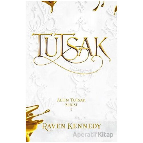 Tutsak - Raven Kennedy - Ren Kitap