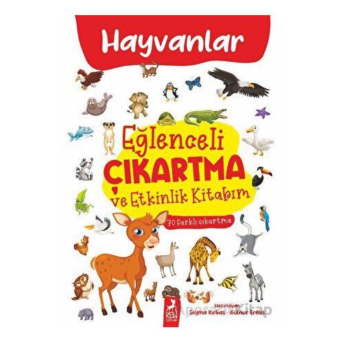 Eğlenceli Çıkartma ve Etkinlik Kitabım - Hayvanlar - Kolektif - Ren Çocuk