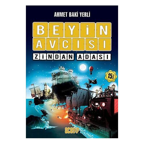 Zindan Adası - Beyin Avcısı - Ahmet Baki Yerli - Acayip Kitaplar