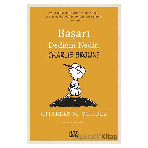 Başarı Dediğin Nedir, Charlie Brown? - Charles M. Schulz - Mundi