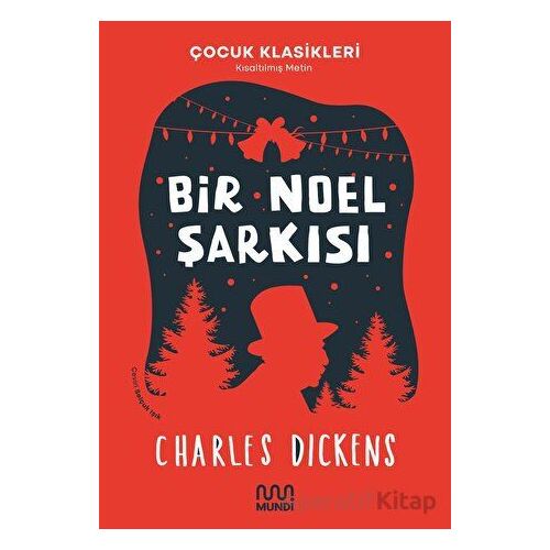 Bir Noel Şarkısı - Charles Dickens - Mundi