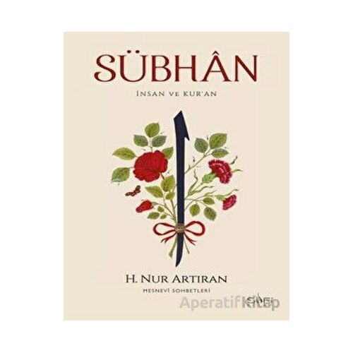 Sübhan - Hayat Nur Artıran - Sufi Kitap